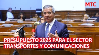 Presupuesto2025 para el sector Transportes y Comunicaciones [upl. by Dacie]