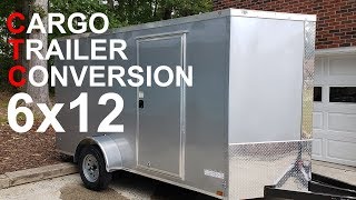 6x12 Cargo Trailer Conversion Intro [upl. by Clio]