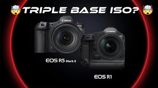 🤯 Triple Base ISO 🤯 Canon R5 II amp Canon R1Triple Base ISO [upl. by Nitsud417]