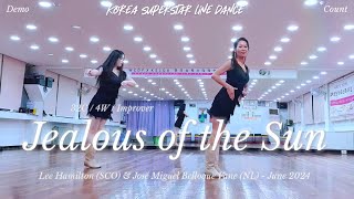 Jealous Of The Sun Linedance Demo amp Count 초중급레벨 작품  KSLDA 한국슈퍼스타라인댄스교육협회 💎협회장 송영순 [upl. by Kask577]