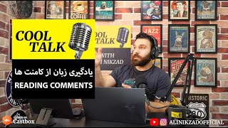 Cool Talk  Episode 46 Learn English by Reading Comments 4K [upl. by Modesta76]