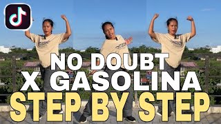 NO DOUBT X GASOLINA TIKTOK DANCE TUTORIAL Step by Step  Ana Bensig [upl. by Turro]