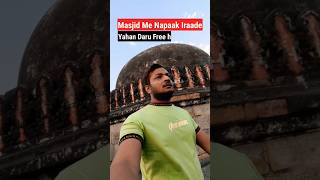 Moth Ki Masjid Me Napaak Iraade salmanvlogs [upl. by Mcallister]