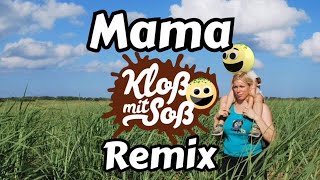 Heintje  Mama Kloß mit Soß Remix [upl. by Som]