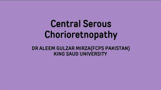 CENTRAL SEROUS CHORIORETINOPATHY AND AVAILABLE TREATMENTS [upl. by Ahtanoj]