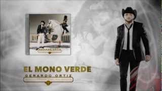 Gerardo Ortiz  El Mono Verde Archivos de mi Vida 2013 VIDEO [upl. by Durrej]