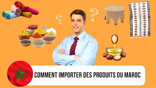 Comment Importer et Exporter Des Produits Du Maroc 📦  étape par étape [upl. by Durwyn]