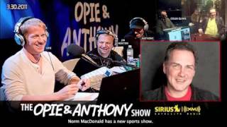 Norm MacDonald2 on Opie and Anthony2011 [upl. by Miki990]