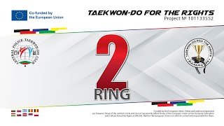 TaekwonDo for the RIGHTS Sport Event October 20 2024 Ring 2 [upl. by Abercromby407]