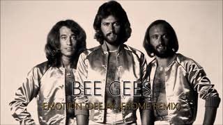 Bee Gees  Emotion Deejay Jerome Remix [upl. by Lati]