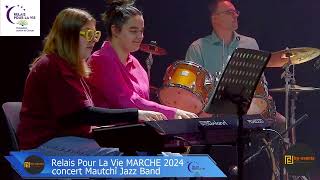 relais pour la vie MARCHE 2024 concert mautchi jazz band [upl. by Koval67]