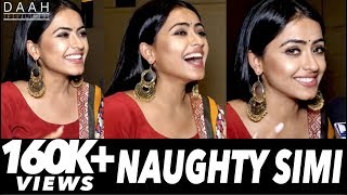 Witness Simi Chahal Bublicious amp Naughty Side  Simi Chahal  Exclusive Interview  DAAH Films [upl. by Donall320]