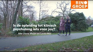 Is de opleiding tot klinisch psycholoog iets voor jou  RINO Groep [upl. by Malinde]