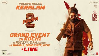 Pushpa Rules Keralam Grand Event In Kochi LIVE  Pushpa 2 The Rule  Allu Arjun  Rashmika  Sukumar [upl. by Eynobe946]