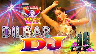 New Dj Song 2018 ।। DILBAR DILBAR DJ MIX ।। Hard Bass [upl. by Solana]