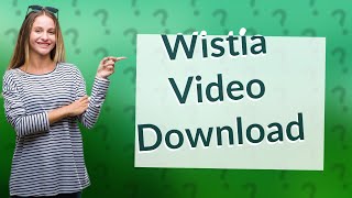 How to download private wistia videos [upl. by Antonie]