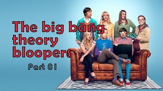 The big bang theory bloopers Part 01 thebigbangtheory edit [upl. by Adnoek]