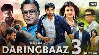 Daringbaaz 3 Full Movie In Hindi Dubbed  Varun Tej  Lavanya Tripathi  Hebah Patel  Review amp Fact [upl. by Llirret]