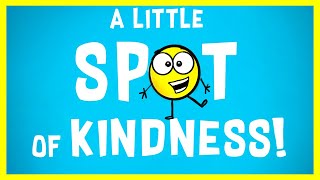 📖 😊 A Little Spot of Kindness By Diane Alber READ ALOUD [upl. by Armil]