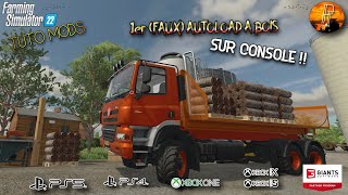 TUTO MODS FS22 1er FAUX AUTOLOAD A BOIS SUR CONSOLE FARMING SIMULATOR 22 [upl. by Namia254]