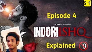 Indori Ishq  Season 1  Episode 4  Awaara  Explained in hindi  Lucky The Explainer [upl. by Eward]