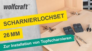 ScharnierlochSet 26 mm Zur einfachen Installation von Topfscharnieren  wolfcraft [upl. by Neggem]