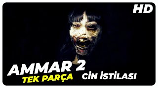 Ammar 2  Cin İstilası  Türk Korku Filmi Tek Parça HD [upl. by Addam]