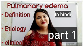 Pulmonary edema  Medical surgical nursing easy explanation in hindi  part 1 [upl. by Syd398]