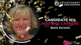 Candidate n°4 Martine Carrere Super Mamie Haute Garonne [upl. by Egas592]