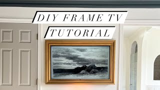 DIY Frame TV Tutorial for under 50 [upl. by Fulton]