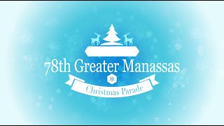 78th Greater Manassas Christmas Parade [upl. by Galanti]