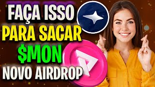 NOVO AIRDROP PAGANDO I FAÇA ISSO AGORA PARA SACAR MON [upl. by Fortuna]