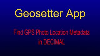 Geosetter APP find GPS in Decimal [upl. by Ekusoyr]