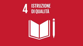 Agenda 2030 Obiettivo 4 Istruzione di qualità [upl. by Heppman]