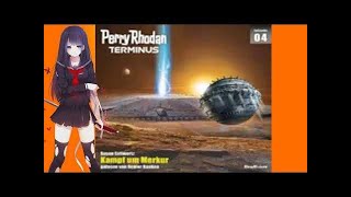 anhören hörbuch scifi 2017 komplett  Science Fiction Perry Rhodan  Kampf um Merkur 2017 [upl. by Simmonds682]