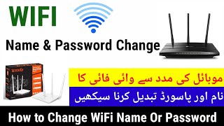 How to Change Your Wifi Name or Password on Mobile  Wifi ka Password or Name Kasay Change Karay [upl. by Frederico110]