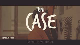 Teni  Case Instrumental  ReProd by SBling [upl. by Huai]