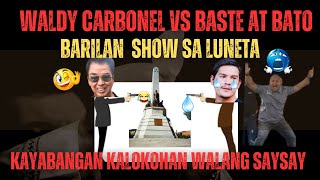 HAMON NG BARIL4N NI WALDY CARBONEL KINA BASTE AT BATO AY ISANG MALAKING KALOKOHAN WALANG SAYSAY [upl. by Nnalyrehs63]