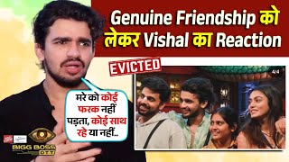 Bigg Boss OTT 3  Vishal Pandey On Genuine Friendship In The House [upl. by Joshua]