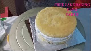 NEW BAKING FREE CLASS DAY 3 part 2 [upl. by Noicpesnoc]