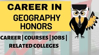 Career In BA Geography Honors  Courses  Best Colleges  Job Prospects [upl. by Aileon766]