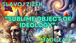 Slavoj Zižeks The Sublime Object of Ideology Explained [upl. by Artinak]