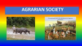 WHAT IS AGRARIAN SOCIETY [upl. by Marrin]