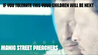 Manic Street Preachers  If You Tolerate This Orig Instrumental BV HD Sound 2024 [upl. by Ecaj]