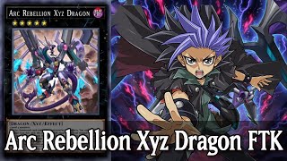 Arc Rebellion Xyz Dragon FTK YuGiOh Duel Links [upl. by Norford]