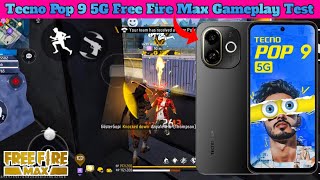 Tecno POP 9 5G Gaming TestPOP 9 Free Fire Max Gameplay TestFree Fire Max TestFree Fire Max Gaming [upl. by Stroud722]