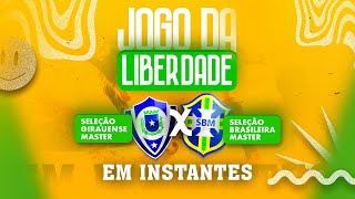 JOGO DA LIBERDADE SELEÃ‡ÃƒO BRASILEIRA MASTER X SELEÃ‡ÃƒO GIRAUENSE MASTER [upl. by Terena]