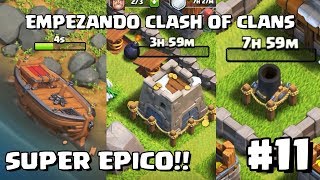 Construimos el Barco  Mejoras de Castillo Mortero y Gigante 11  EMPEZANDO CLASH OF CLANS [upl. by Romney]