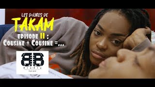 Les Delires De Takam Episode 11  Cousine  Cousine  feat Lydol [upl. by Anelagna]