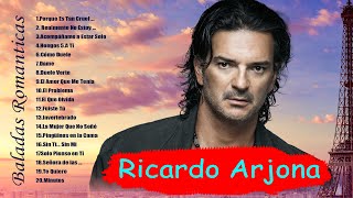 Ricardo Arjona Mix Éxitos 2024 Las Canciones Más Hermosas de Ricardo Arjona Mix 2024 [upl. by Gleason911]